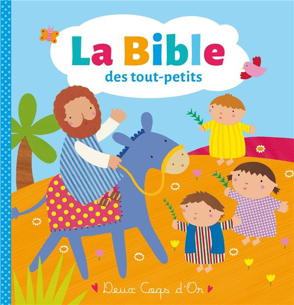 Emprunter La Bible des tout-petits livre