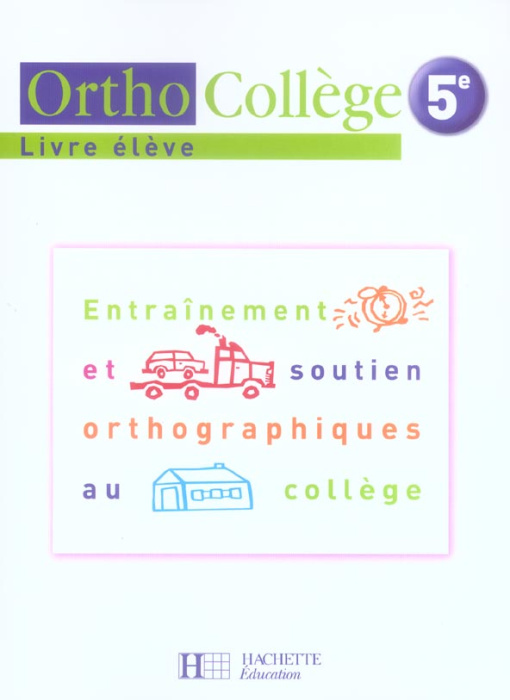 Emprunter Orthocollège 5e. Livre de l'éléve livre