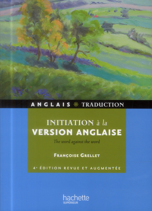 Emprunter Initiation à la version anglaise. The word against the word, 4e édition revue et augmentée livre