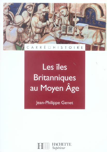 Emprunter Les îles britanniques au Moyen Age livre
