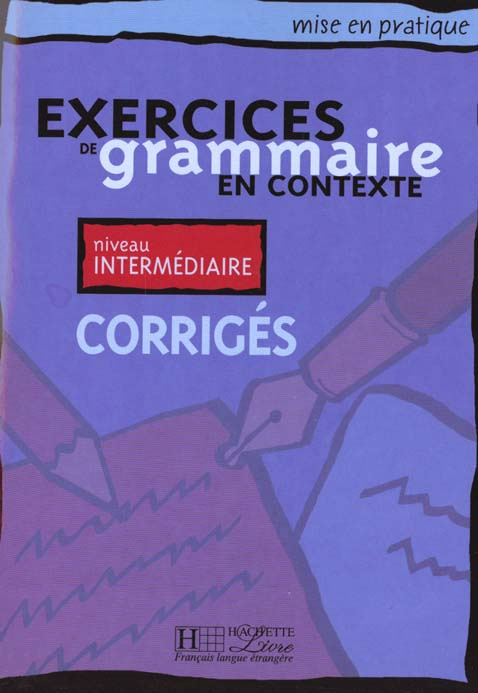 Emprunter Exercices de en contexte niveau intermédiaire. Corrigés livre