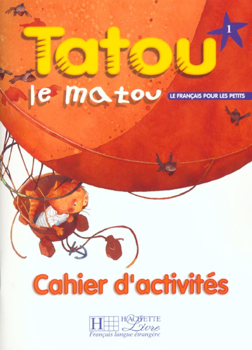 Emprunter Tatou le matou 1. Cahier d'activités livre