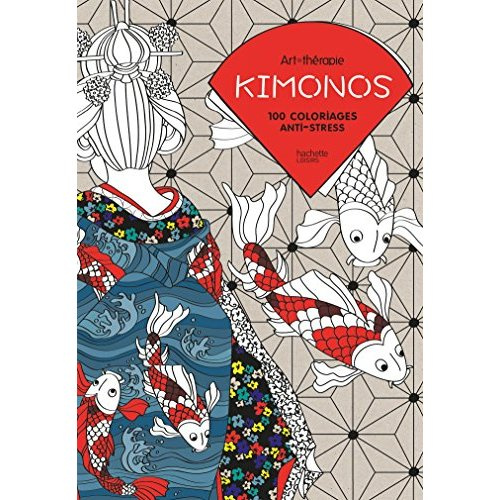 Emprunter Kimonos 100 coloriages anti-stress livre
