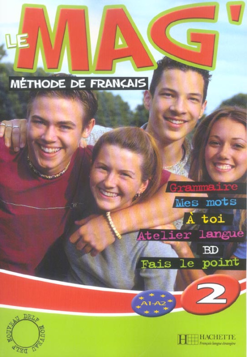 Emprunter Le Mag'2. Méthode de français A1-A2 livre
