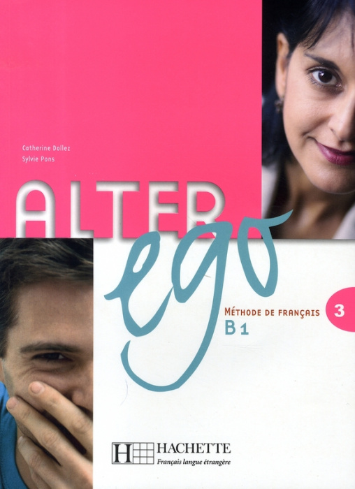 Emprunter Alter ego 3. Méthode de français livre