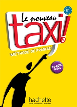 Emprunter Le nouveau taxi ! Méthode de français. B1, avec 1 CD-ROM livre