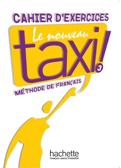 Emprunter Le Nouveau Taxi ! 3. Cahier d'exercices livre