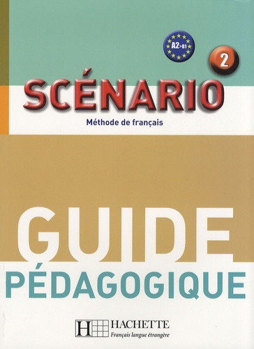 Emprunter Scénario 2. Guide pédagogique livre