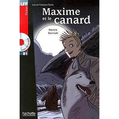 Emprunter Maxime et le canard. Avec 1 CD audio livre