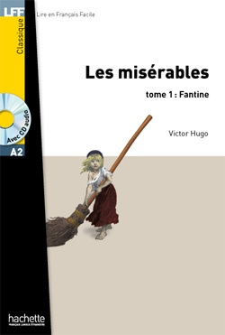 Emprunter Les Misérables Tome 1 : Fantine. Avec 1 CD audio livre