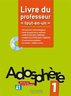 Emprunter Adosphère 1. Livre du professeur A1, avec 1 CD-ROM livre