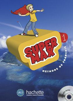 Emprunter Méthode de français Super Max. Avec 1 CD audio livre