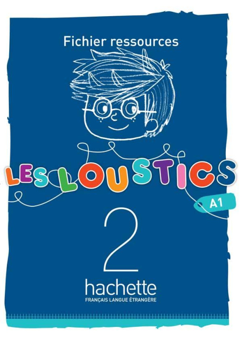 Emprunter Les Loustics 2 A1. Fichier ressources livre