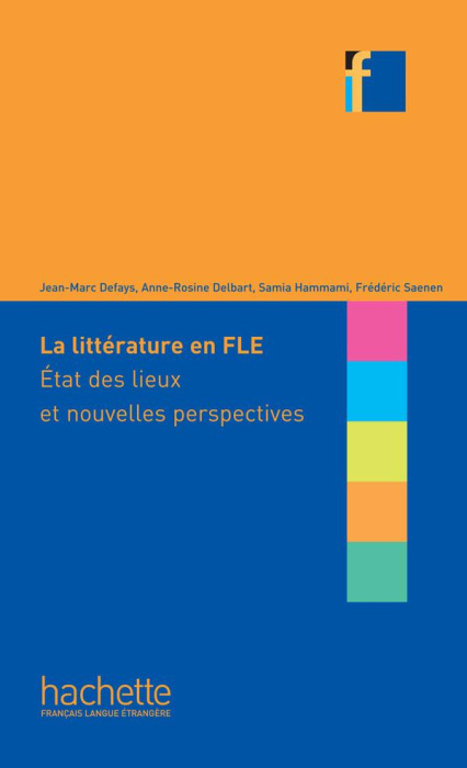 Emprunter La littérature en FLE : état des lieux et nouvelles perspectives livre