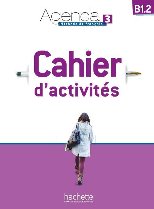 Emprunter Agenda 3 B1.2 Méthode de français. Cahier d'activités, avec 1 CD audio livre