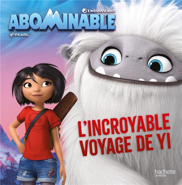 Emprunter Abominable. L'incroyable voyage de Yi livre