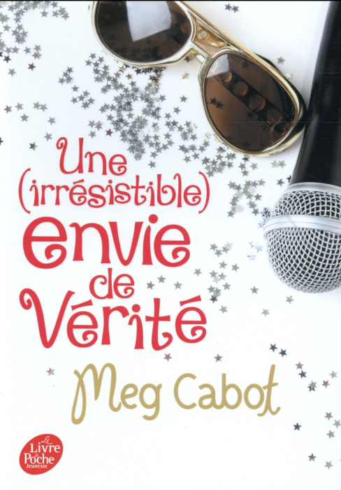 Emprunter Une (irrésistible) envie de... Tome 4 : Une (irrésistible) envie de vérité livre