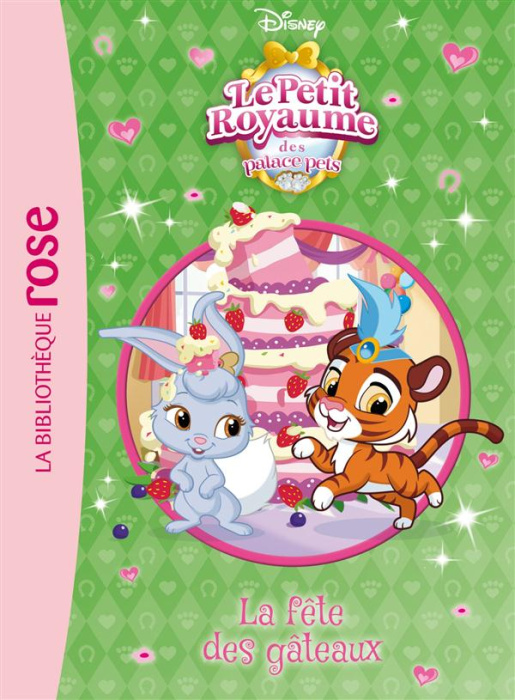 Emprunter Palace Pets Tome 7 : La fête des gâteaux livre