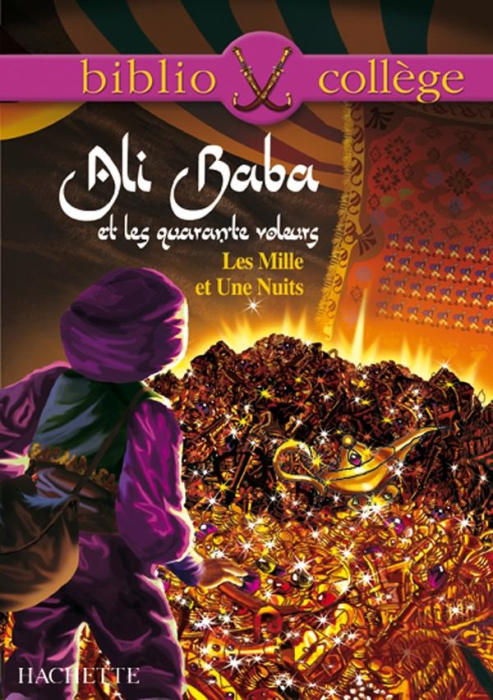 Emprunter Les Mille et Une Nuits. Ali Baba et les quarante voleurs livre