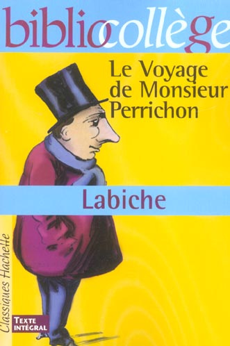 Emprunter Le voyage de Monsieur Perrichon livre