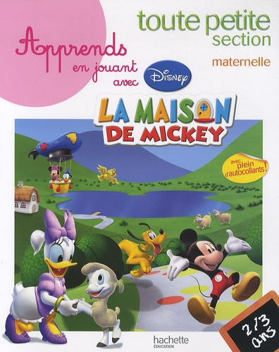 Emprunter Apprends en jouant avec la maison de Mickey toute petite section maternelle / 2-3 ans livre