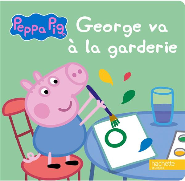 Emprunter Georges va à la garderie livre