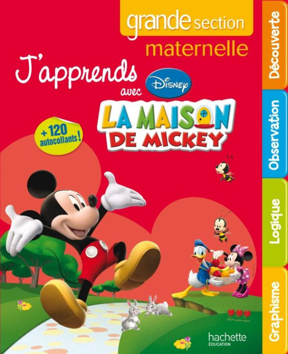 Emprunter J'apprends avec la maison de Mickey. Maternelle grande section 5-6 ans livre