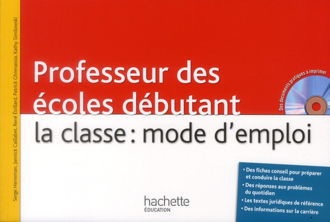 Emprunter PROFESSEUR DES ECOLES DEBUTANT, LA CLASSE : MODE D'EMPLOI livre