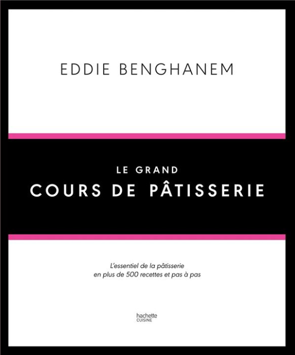Emprunter Le grand cours de pâtisserie livre