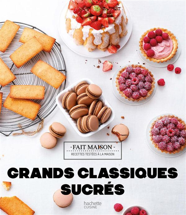 Emprunter Grands classiques sucrés livre