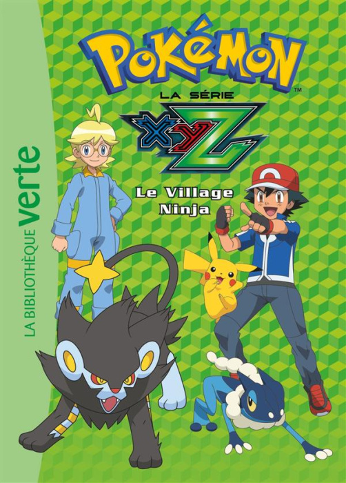 Emprunter Pokémon : la série XYZ Tome 31 : Le Village Ninja livre