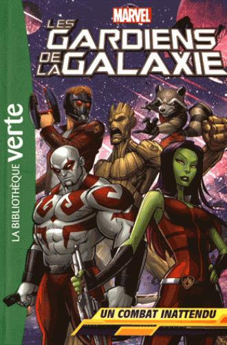 Emprunter Les gardiens de la galaxie/3/Un combat inattendu livre