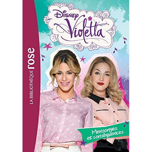 Emprunter Violetta/24/mensonges et conséquences livre