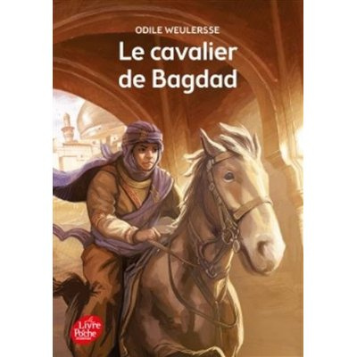 Emprunter Le cavalier de Bagdad livre