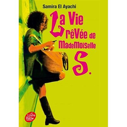 Emprunter La vie rêvée de mademoiselle S. livre