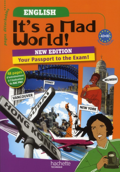Emprunter It's a Mad World ! Bac Pro English. Niveau CECRL A2 B2 livre