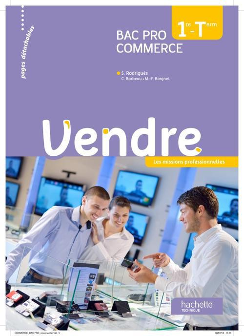 Emprunter Vendre. 1re et tle Bac Pro Commerce livre