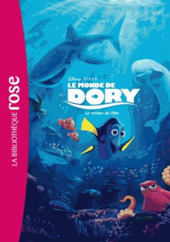 Emprunter Le monde de Dory. Le roman du film livre