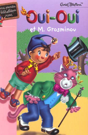 Emprunter Oui-Oui et M. Grosminou livre