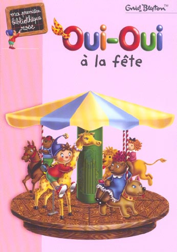 Emprunter Oui-Oui à la fête livre