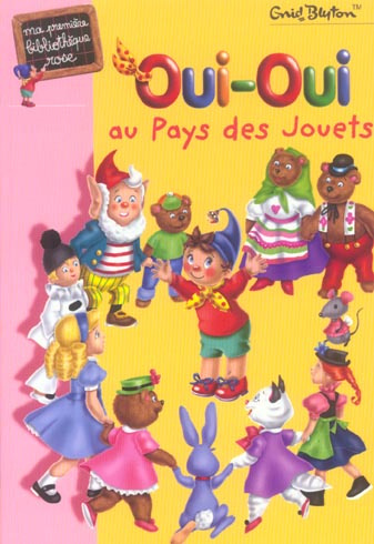 Emprunter Oui-Oui au Pays des Jouets livre