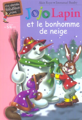 Emprunter Jojo Lapin et le bonhomme de neige livre