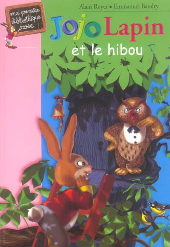 Emprunter Jojo Lapin et le hibou livre