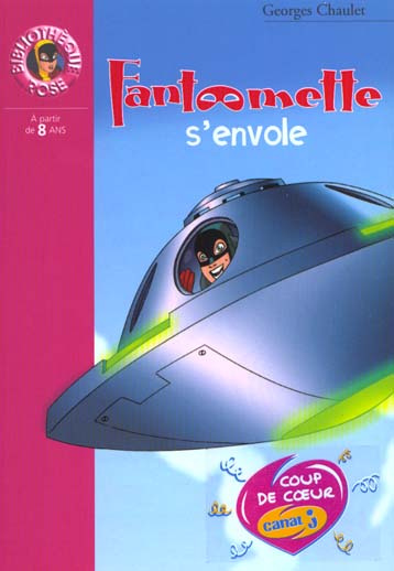 Emprunter Fantômette Tome 48 : Fantômette s'envole livre