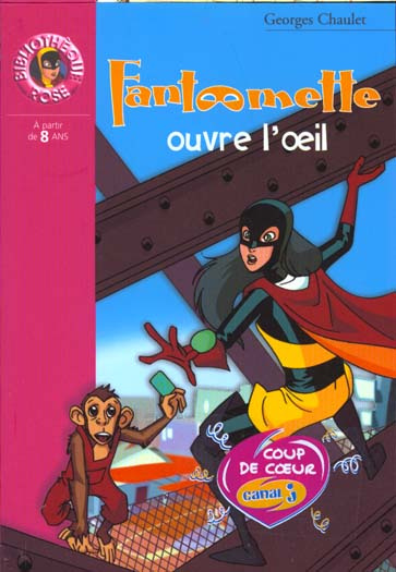 Emprunter Fantômette ouvre l'oeil livre