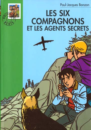 Emprunter Les Six Compagnons et les agents secrets livre