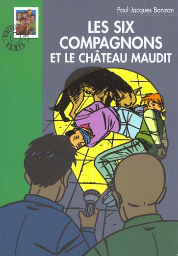 Emprunter Les Six Compagnons : Les Six Compagnons et le château maudit livre