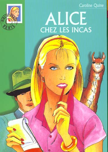 Emprunter Alice chez les Incas livre