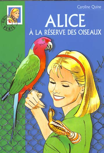 Emprunter Alice et la réserve des oiseaux livre
