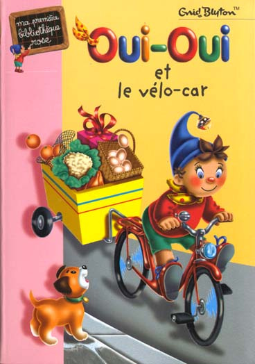 Emprunter Oui-Oui et le vélo-car livre